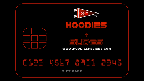 Hoodies + Slides Gift Card